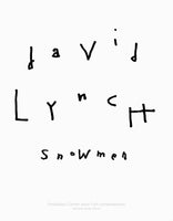 (David Lynch)(Snowmen)